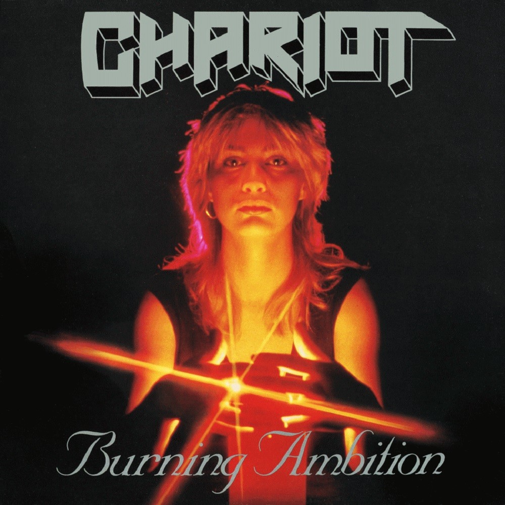 Chariot - Burning Ambition (1986) Cover