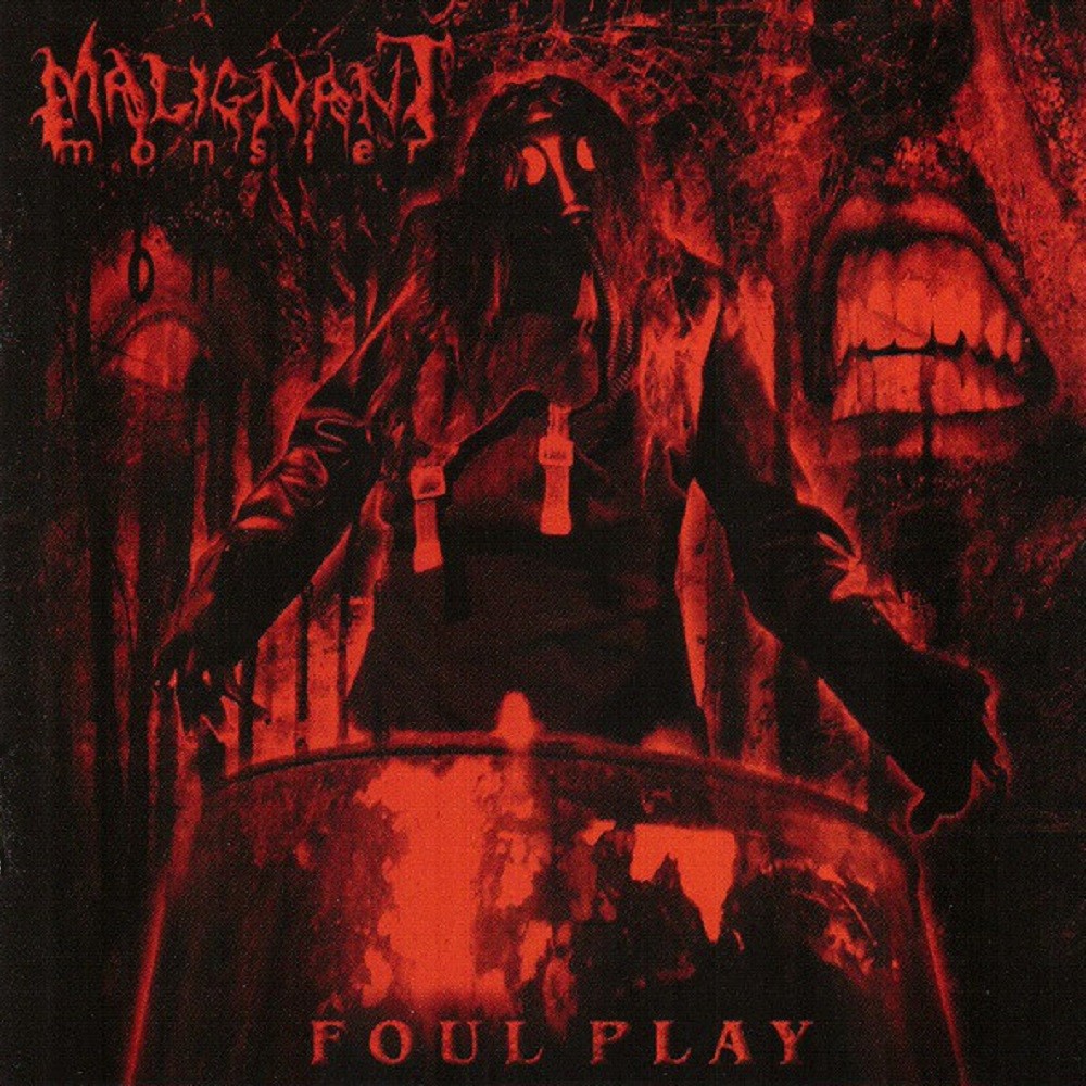 Malignant Monster - Foul Play (2005) Cover