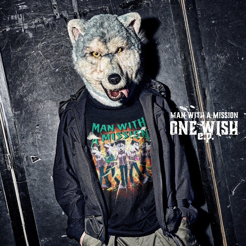 Man With a Mission - One Wish E.P. (2021) Cover
