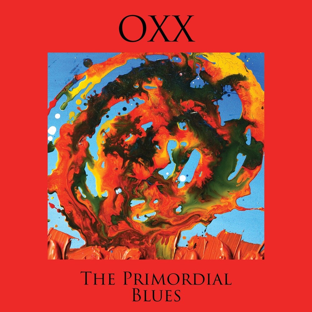 Oxx - The Primordial Blues (2023) Cover