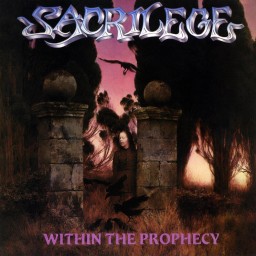 Review by Daniel for Sacrilege (GBR) - Within the Prophecy (1987)