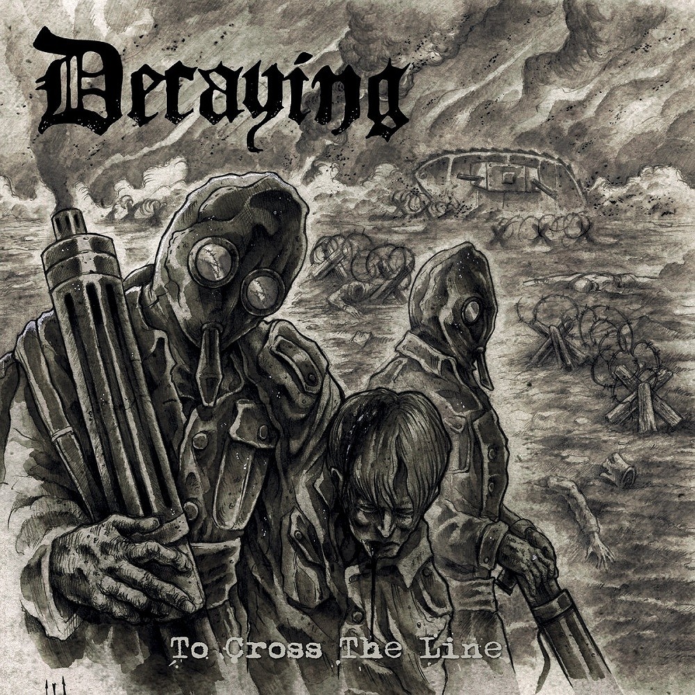 Decaying - To Cross the Line (2018) Cover