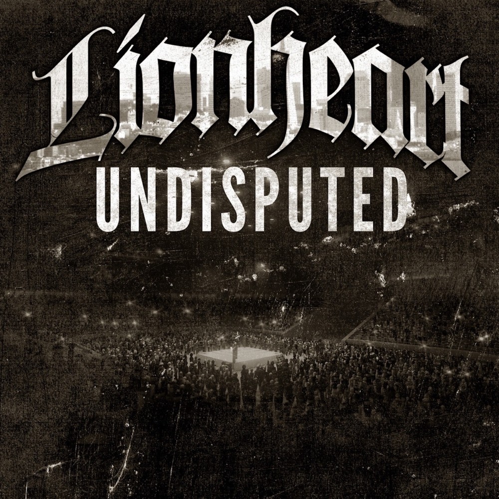 Lionheart - Undisputed (2012) Cover