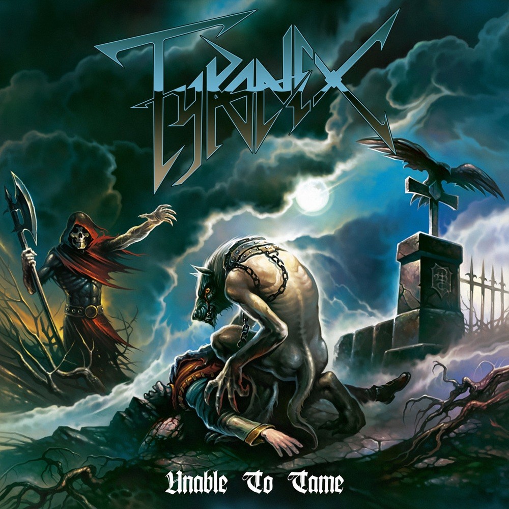 Tyranex - Unable to Tame (2014) Cover