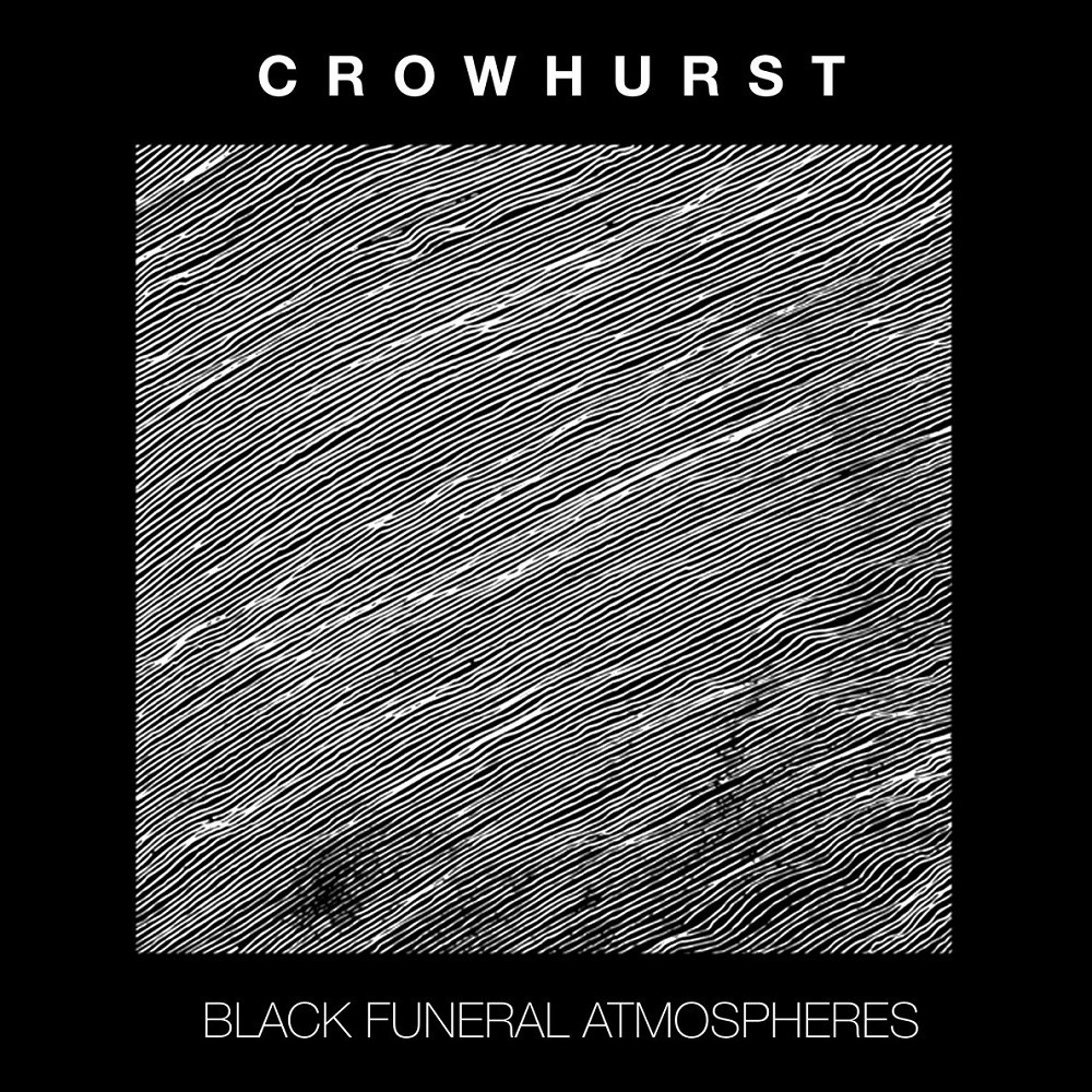 Crowhurst - Black Funeral Atmospheres (2016) Cover