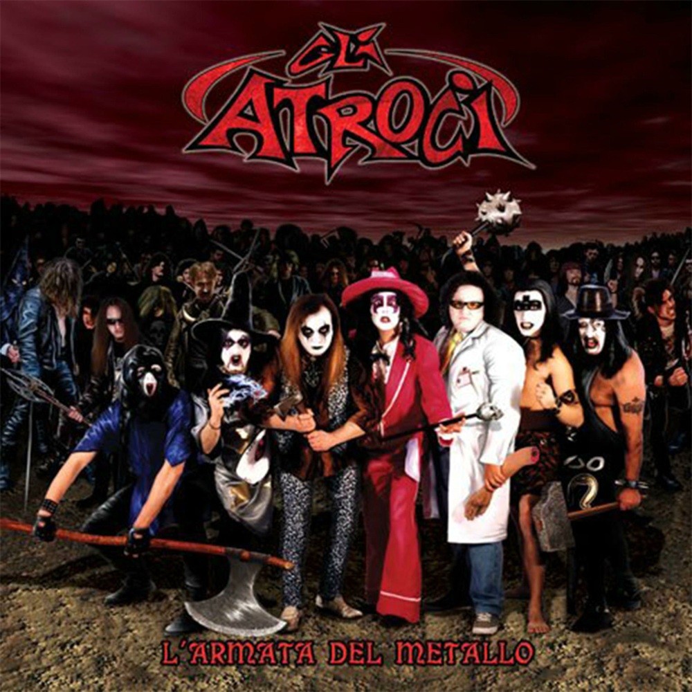 Gli Atroci - L'Armata Del Metallo (2004) Cover