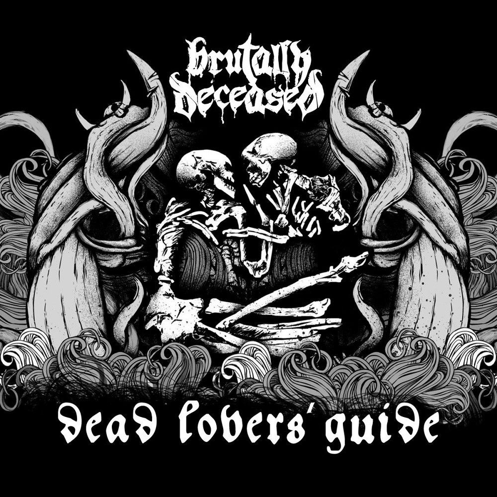 Brutally Deceased - Dead Lovers' Guide (2010) Cover