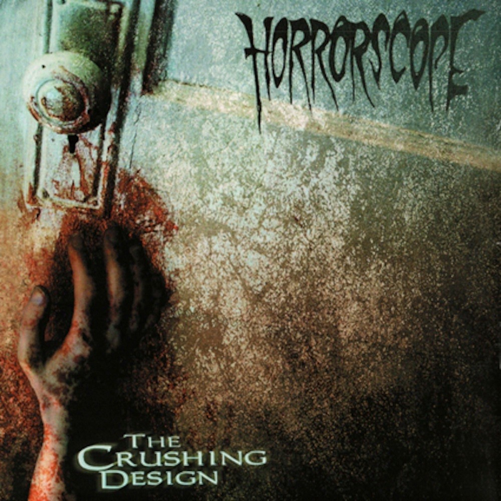 Horrorscope - The Crushing Design (2005) Cover