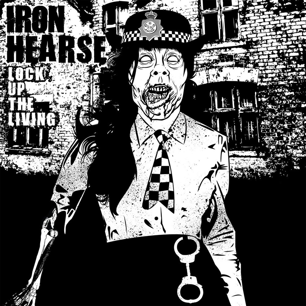 Iron Hearse - Lock Up the Living (2018) Cover