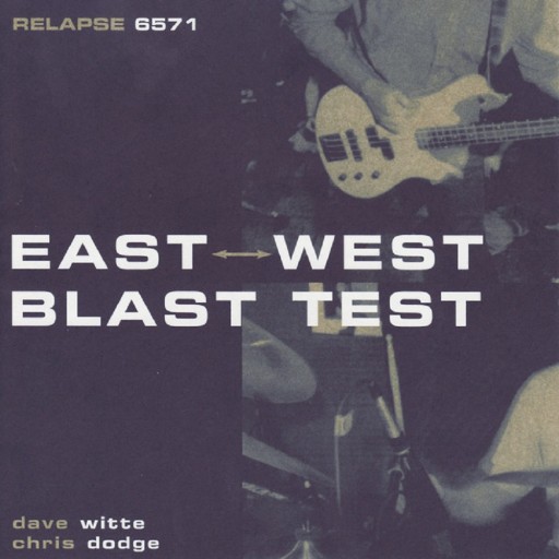 East West Blast Test