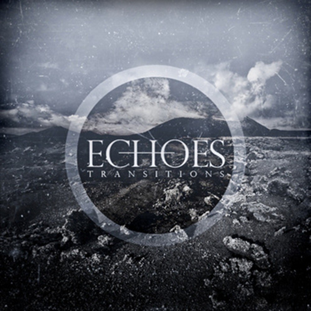 Echoes (GBR) - Transitions (2011) Cover