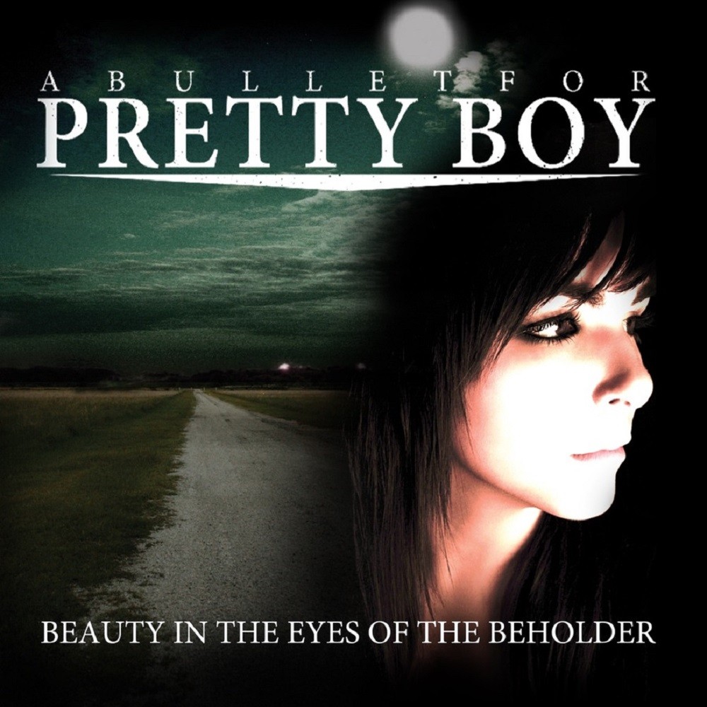 Bullet for Pretty Boy, A - Beauty in the Eyes of the Beholder (2008) Cover