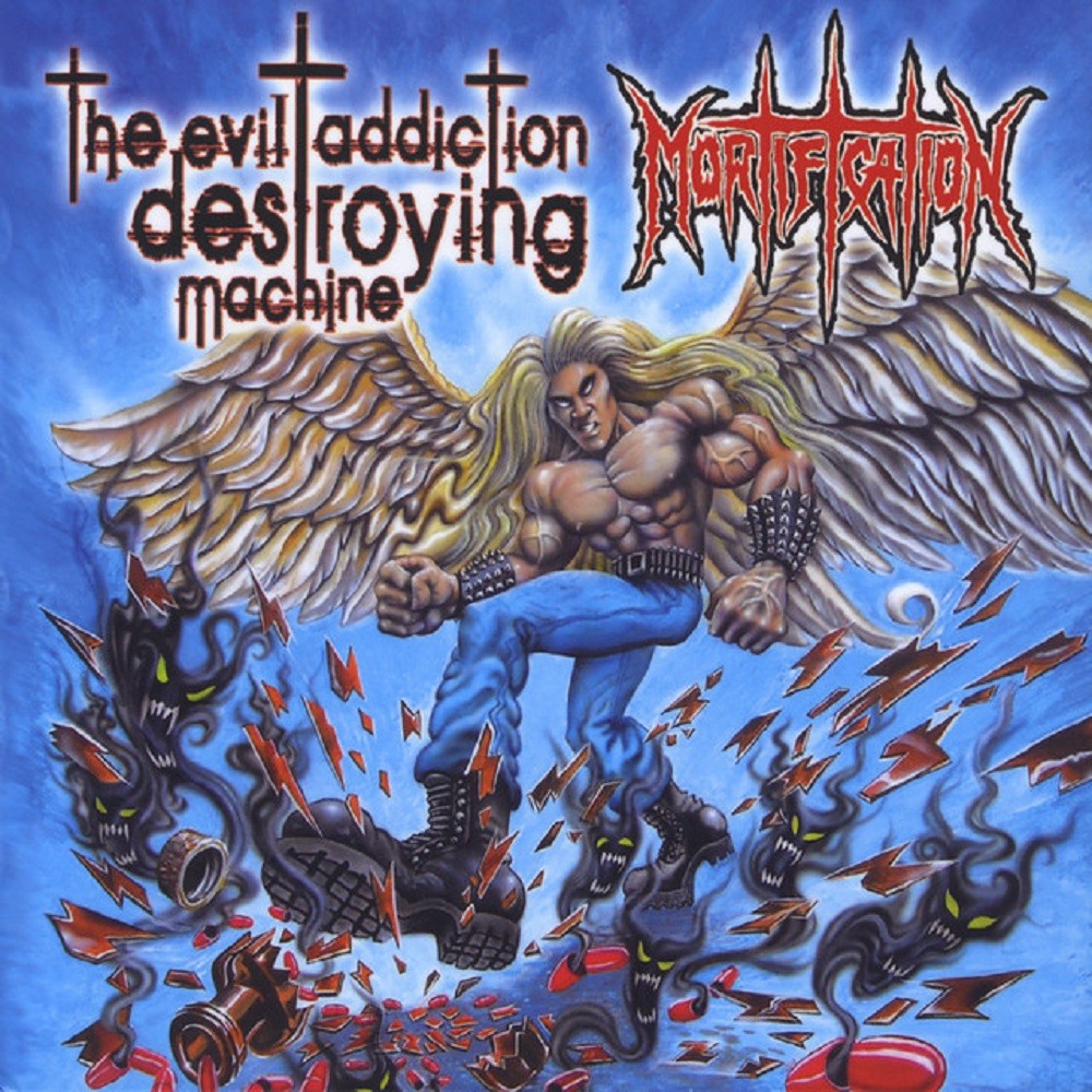 Mortification - The Evil Addiction Destroying Machine (2009) Cover
