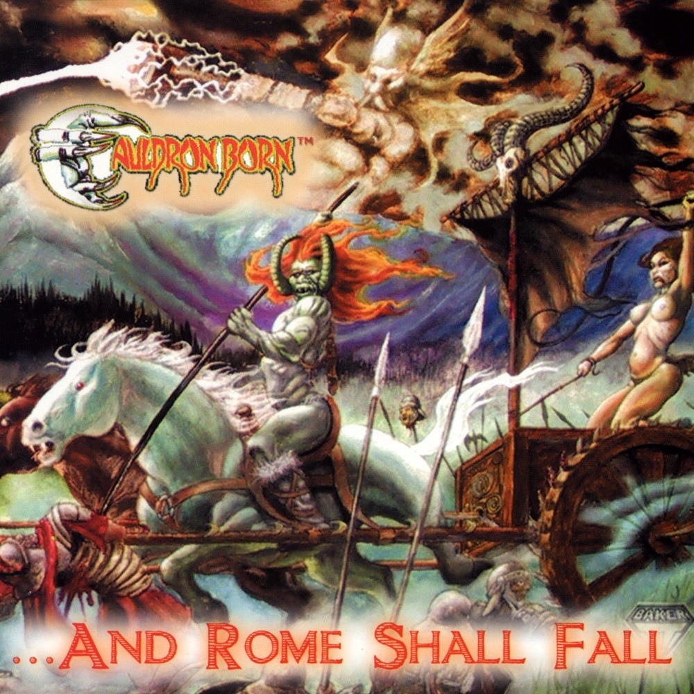 Cauldron Born - ...And Rome Shall Fall (2002) Cover