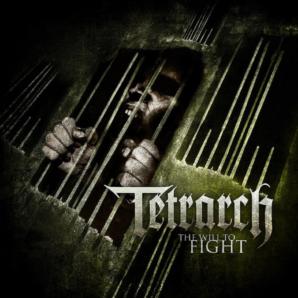 Tetrarch - The Will to Fight (2011) Cover