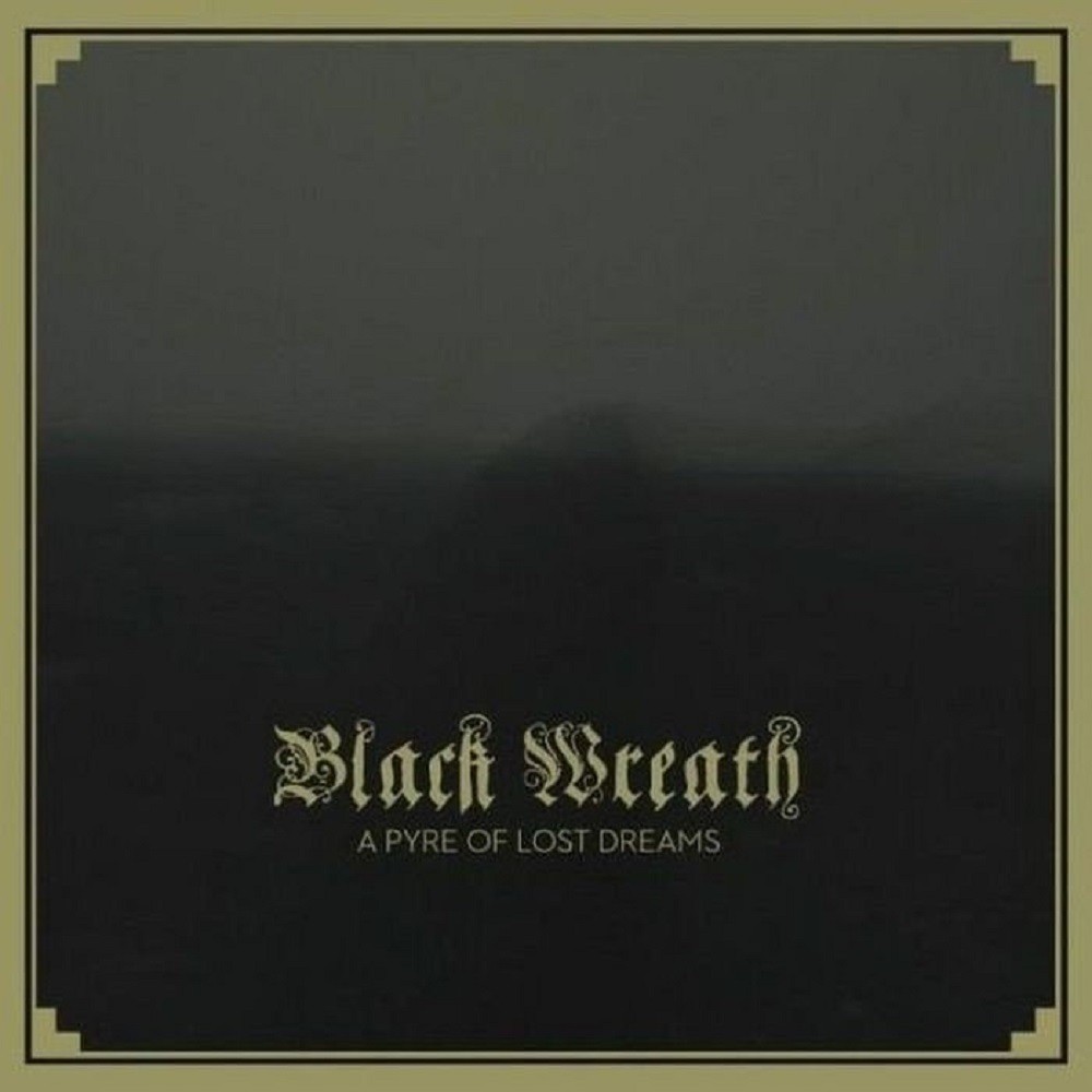 Black Wreath - A Pyre of Lost Dreams (2009) Cover