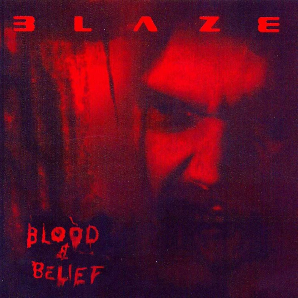 Blaze - Blood & Belief (2004) Cover