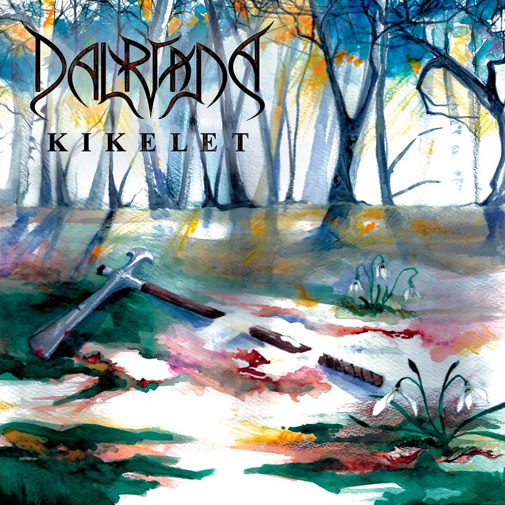 Dalriada - Kikelet (2007) Cover