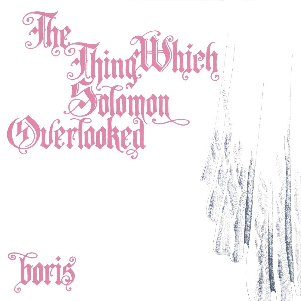 Boris - The Thing Which Solomon Overlooked (2004) Cover