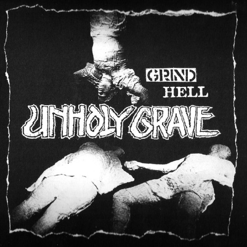 Unholy Grave - Grind Hell (2010) Cover