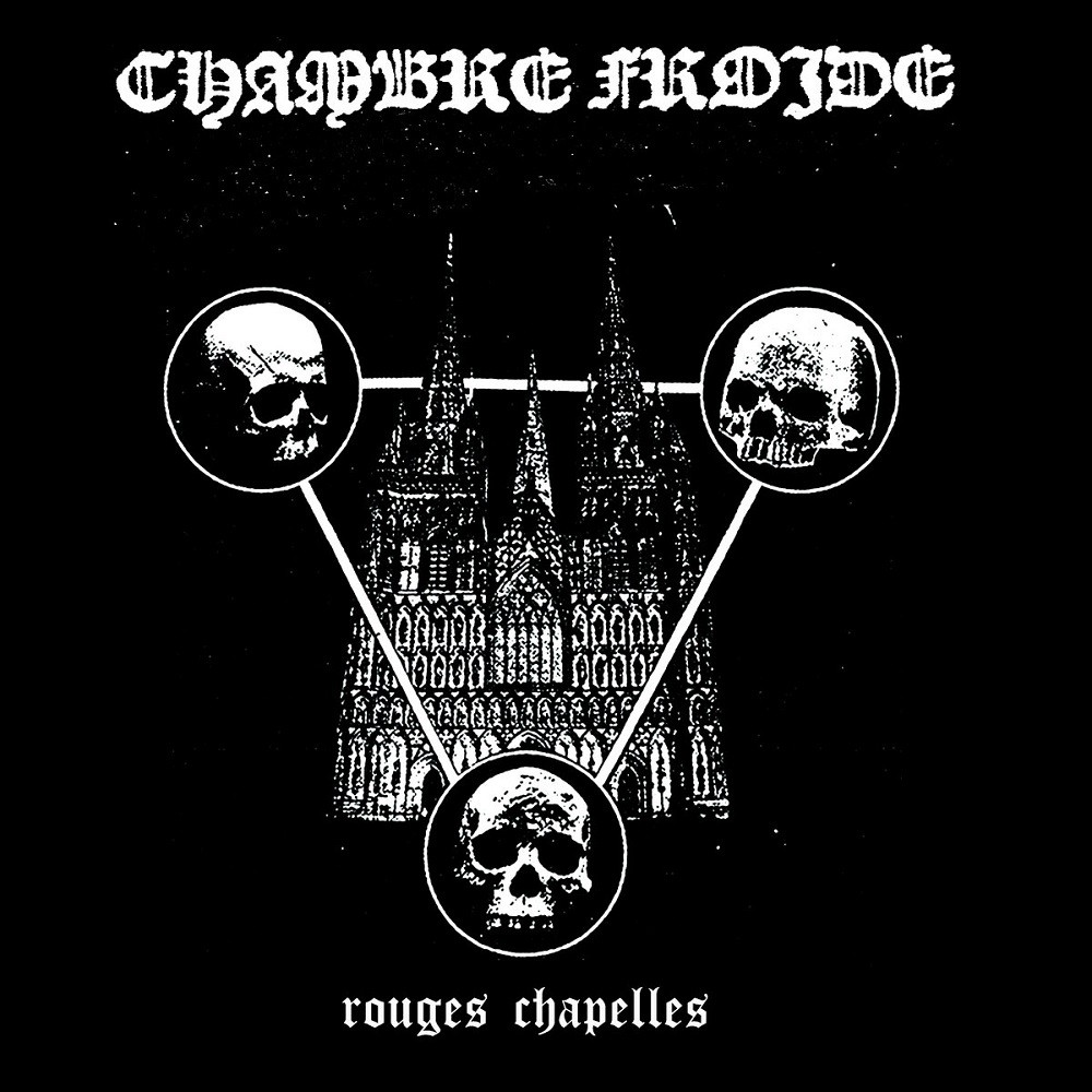 Chambre Froide - Rouges chapelles (2016) Cover