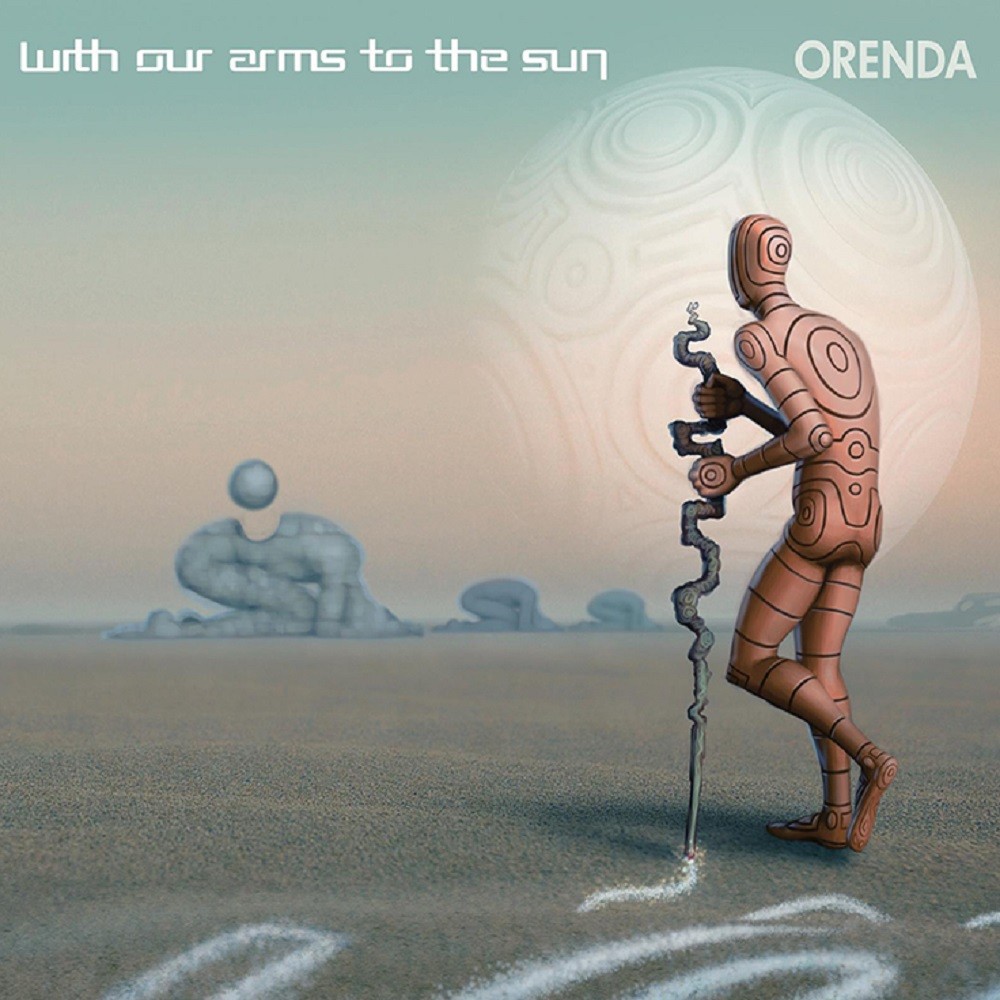 With Our Arms to the Sun - Orenda (2017) Cover