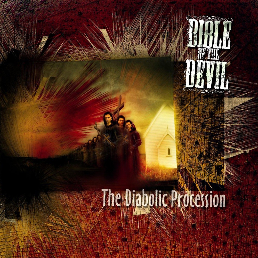 Bible of the Devil - The Diabolic Procession (2006) Cover