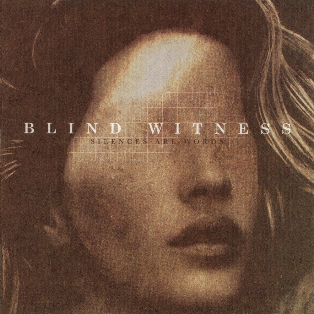 Blind Witness - Silences Are Words (2008) Cover