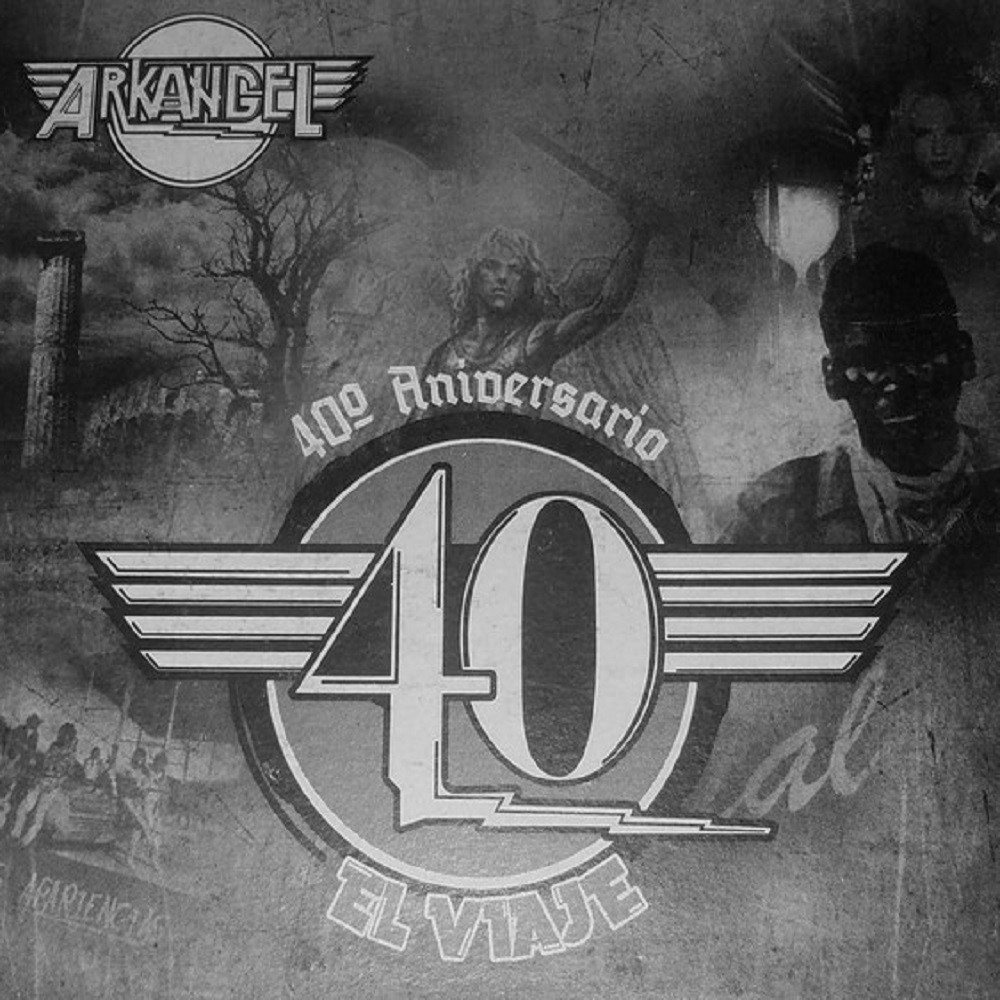 Arkangel (VEN) - El viaje - 40° aniversario (2017) Cover