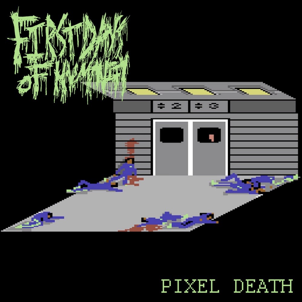 First Days of Humanity - Pixel Death (2020) Cover