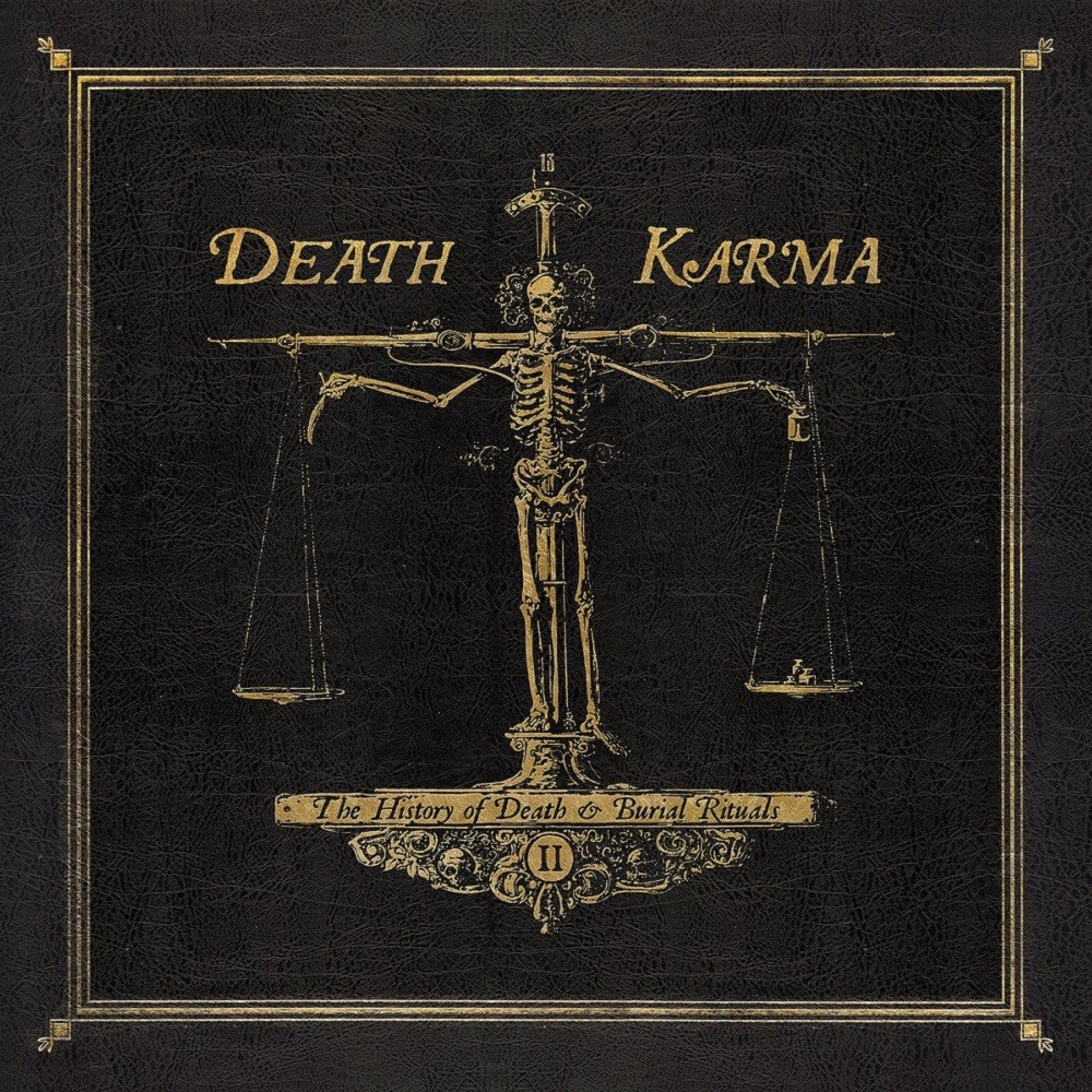 Death Karma - The History of Death & Burial Rituals Part II (2018) Cover