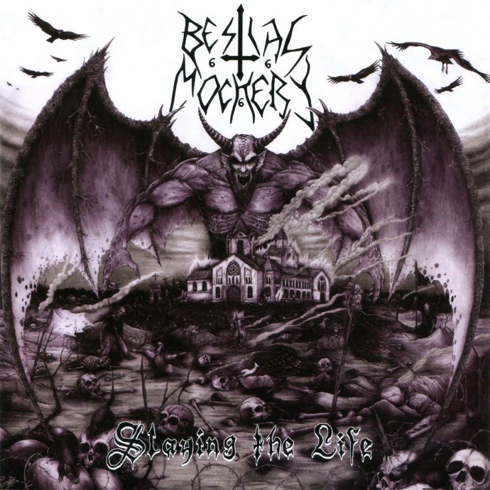 Bestial Mockery - Slaying the Life (2007) Cover