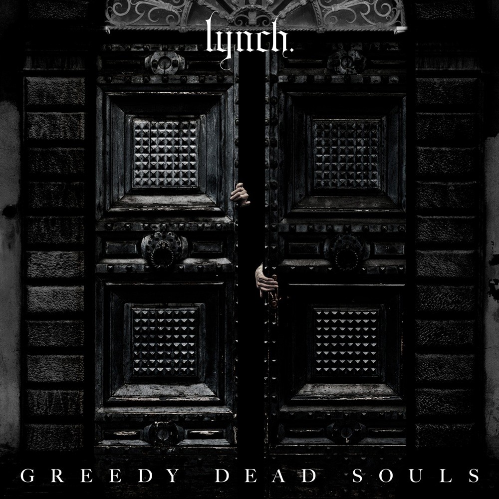 lynch. - Greedy Dead Souls 2025 (2025) Cover