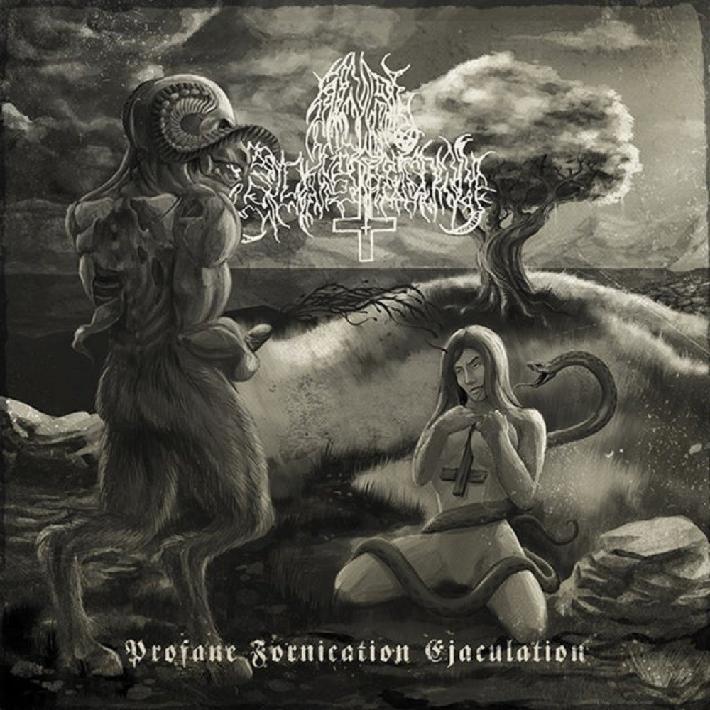 Anal Blasphemy - Profane Fornication Ejaculation (2010) Cover