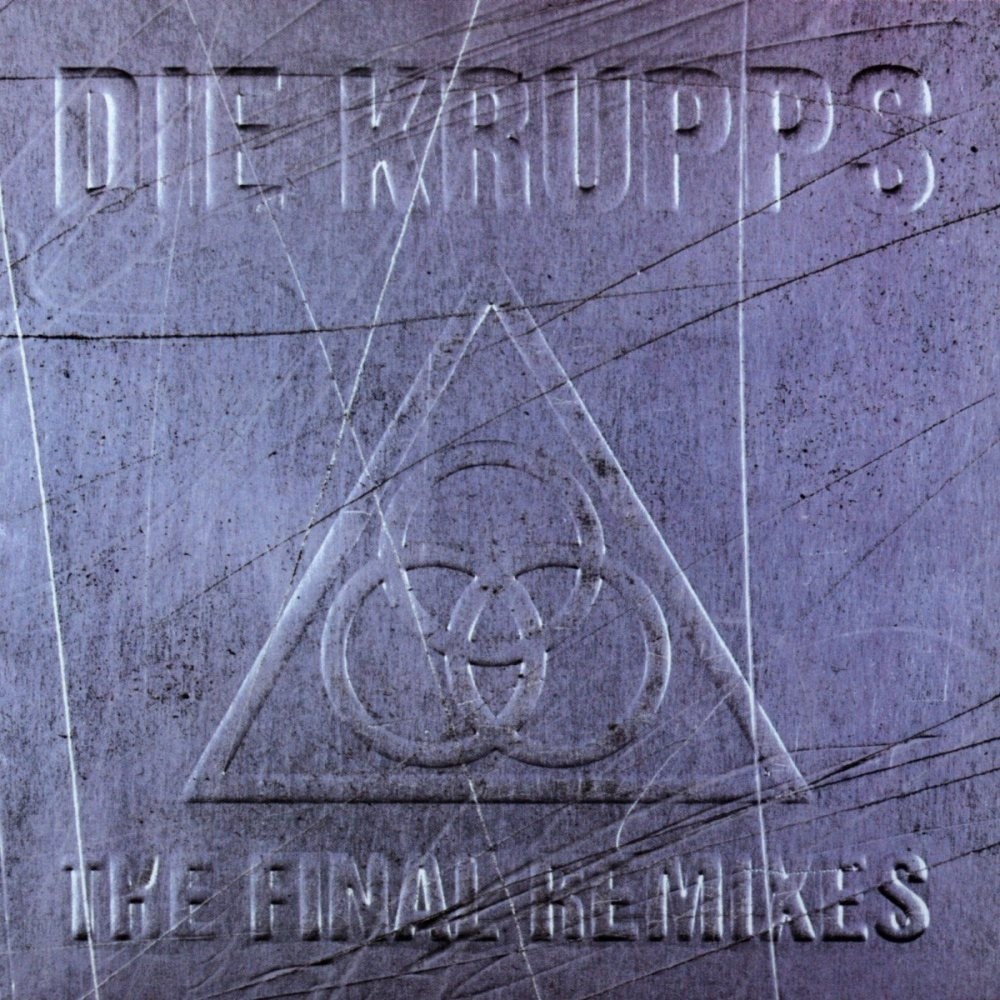 Die Krupps - The Final Remixes