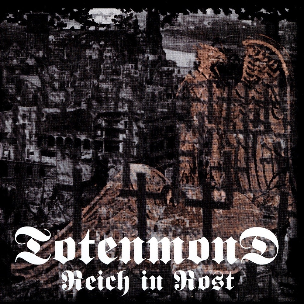 Totenmond - Reich in Rost (2000) Cover