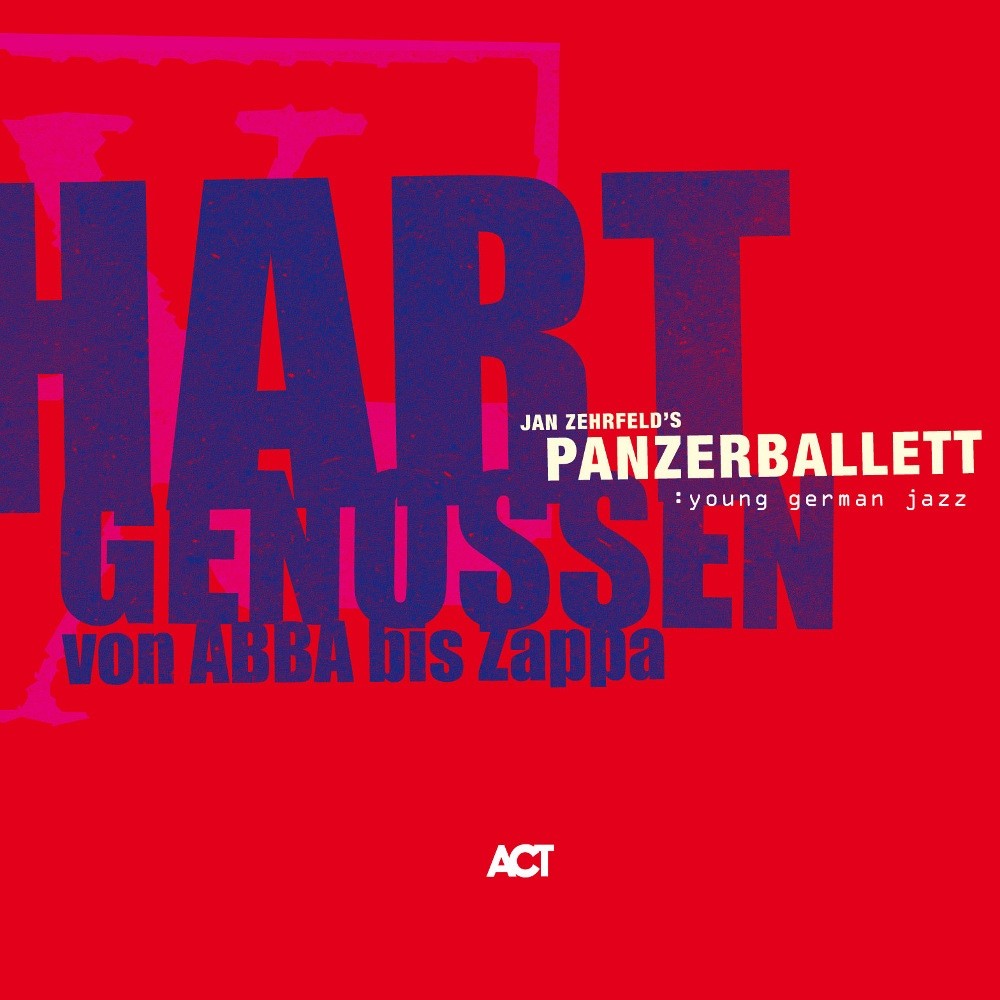Panzerballett - Hart Genossen von Abba bis Zappa (2009) Cover