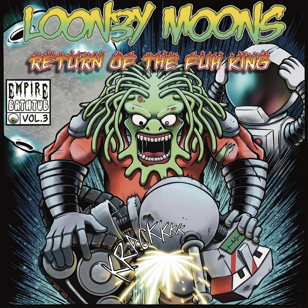 Empire Bathtub - Looney Moons 3: Return of the Fuh King (2022) Cover