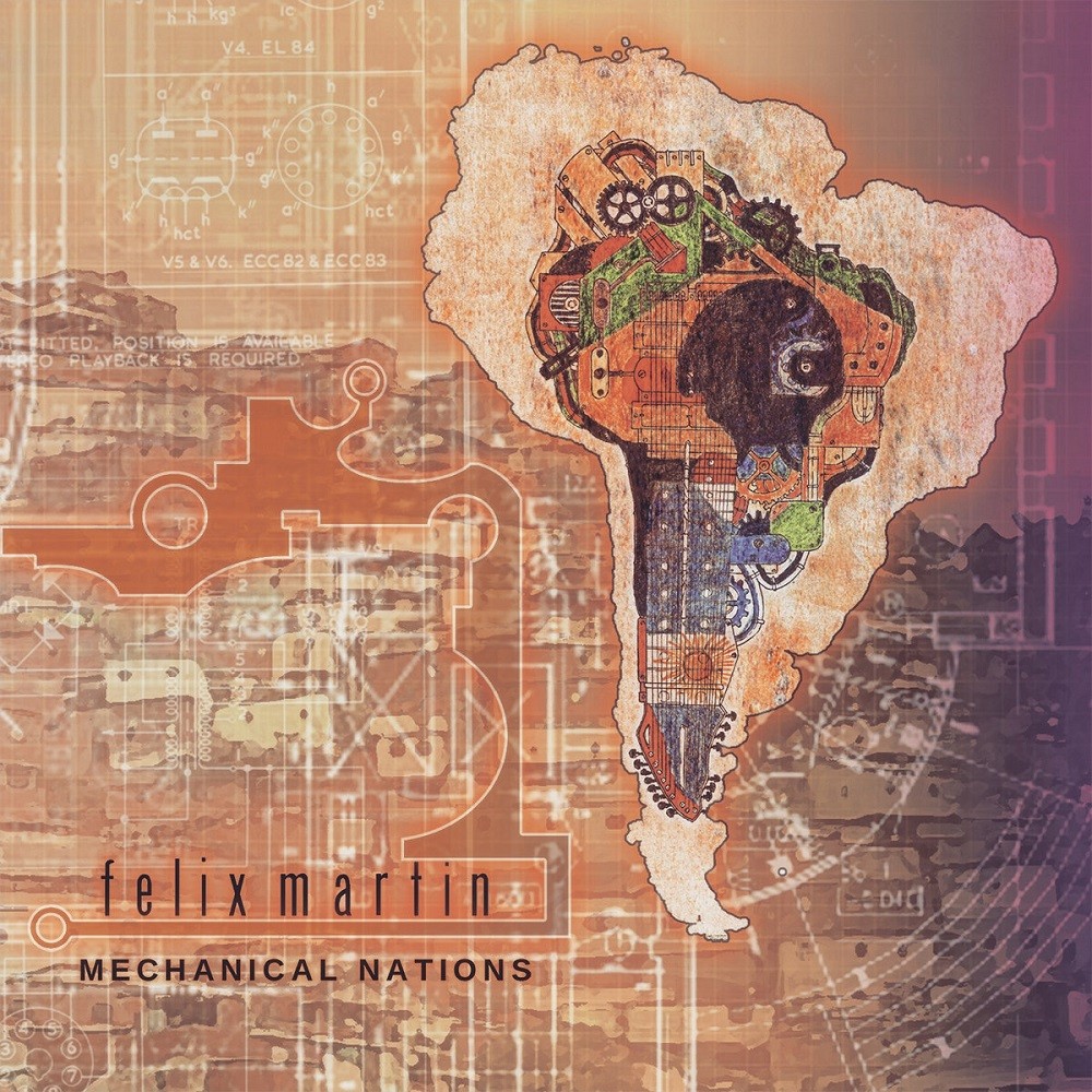 Felix Martin - Mechanical Nations (2017) Cover