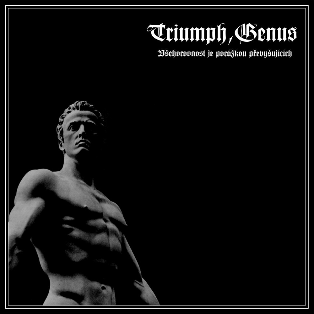 Triumph, Genus - Všehorovnost je porážkou převyšujících (2013) Cover