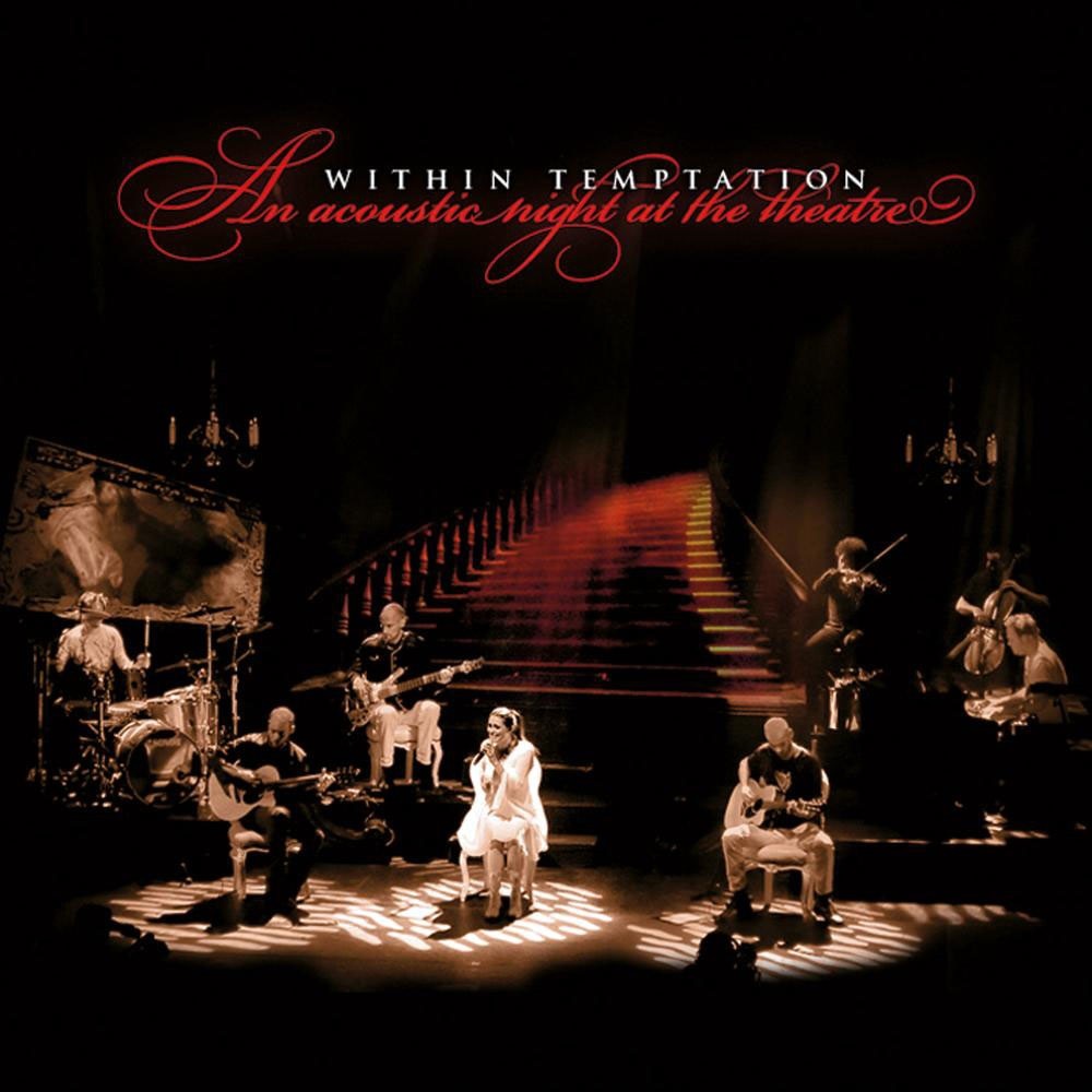 Within Temptation - An Acoustic Night at the Theatre (2009) Cover