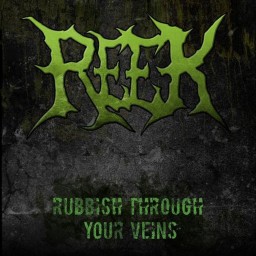 Rubbish Through Your Veins