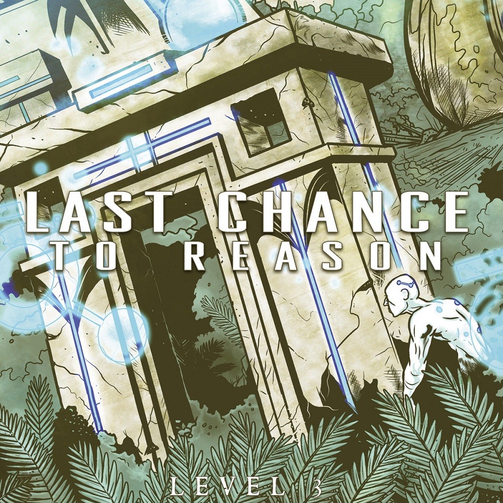 Last Chance to Reason - Level 3 (2013) Cover