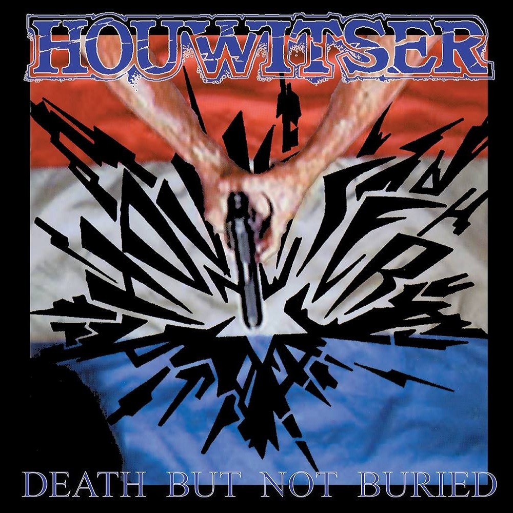 Houwitser - Death But Not Buried (1999) Cover