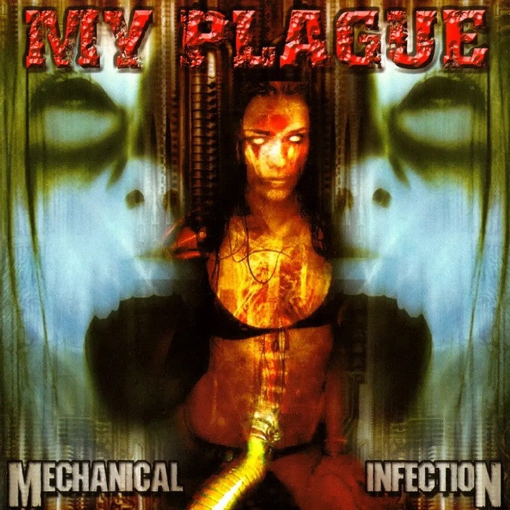 My Plague - Mechanical Infection (2005) Cover