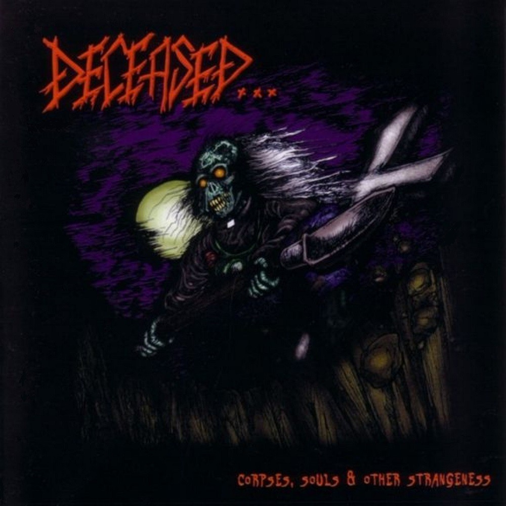 Deceased... - Corpses, Souls & Other Strangeness (2003) Cover