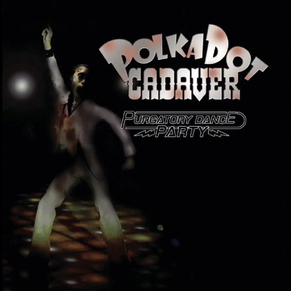 Polkadot Cadaver - Purgatory Dance Party (2007) Cover