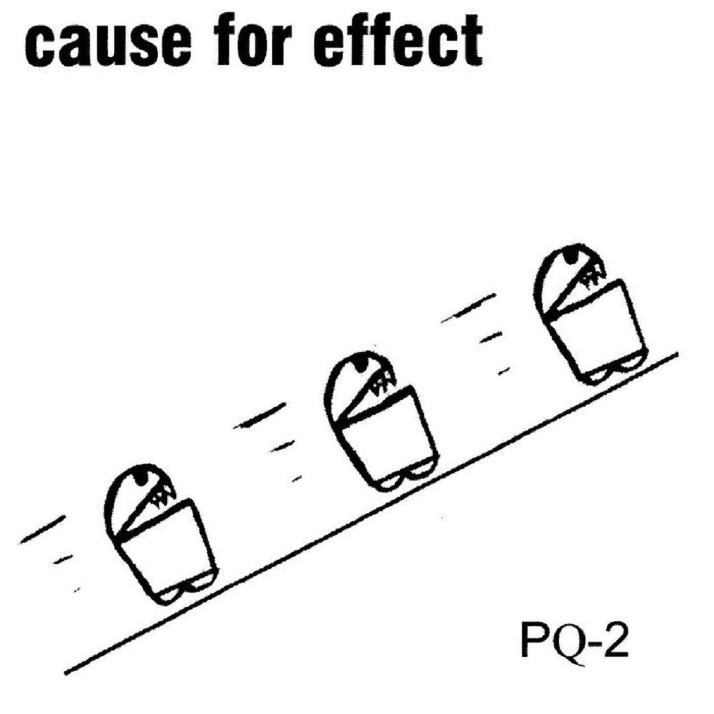Cause for Effect - PQ-2 (2001) Cover