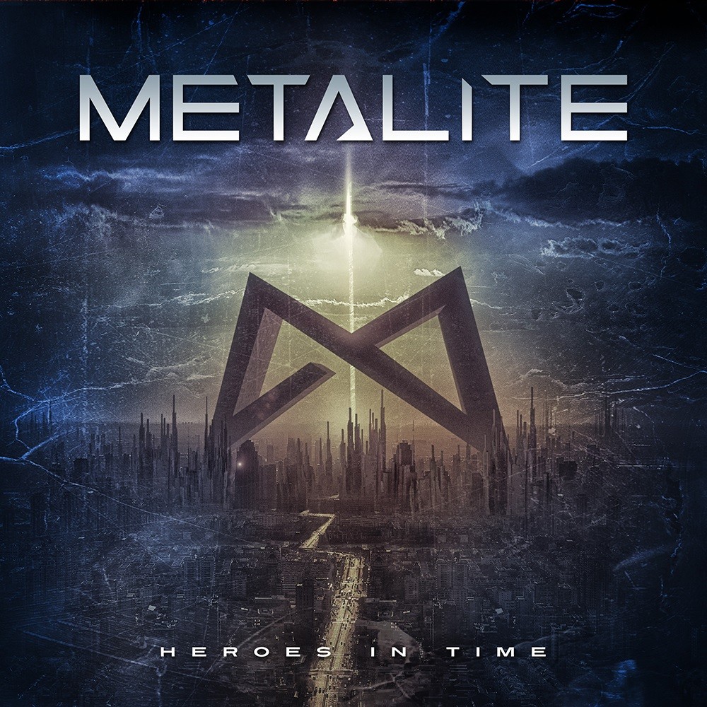Metalite - Heroes in Time (2017) Cover