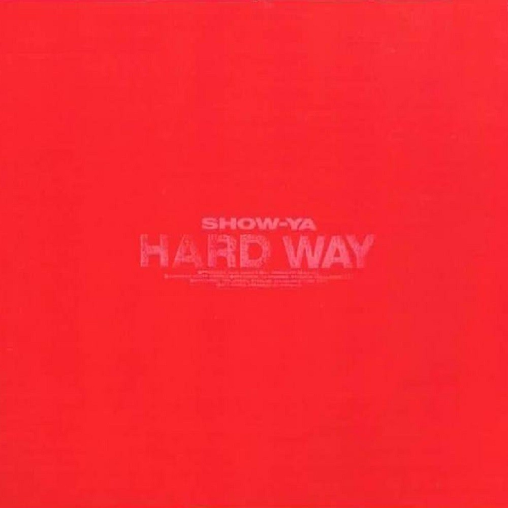 Show-Ya - Hard Way (1990) Cover